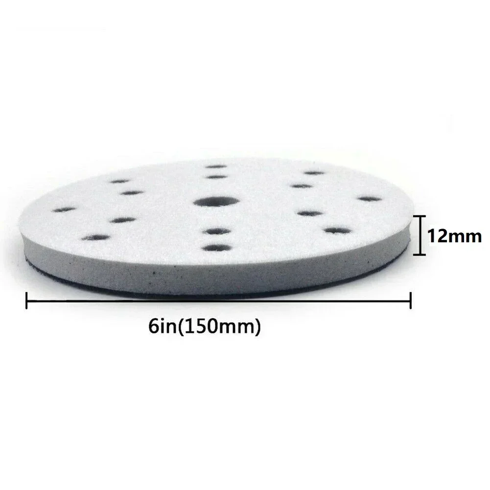6 Inch 150mm 15 Holes Soft Sponge Interface Pad Sanding Pads Backing Hook & Loop Sanding Discs For Polisher NEW