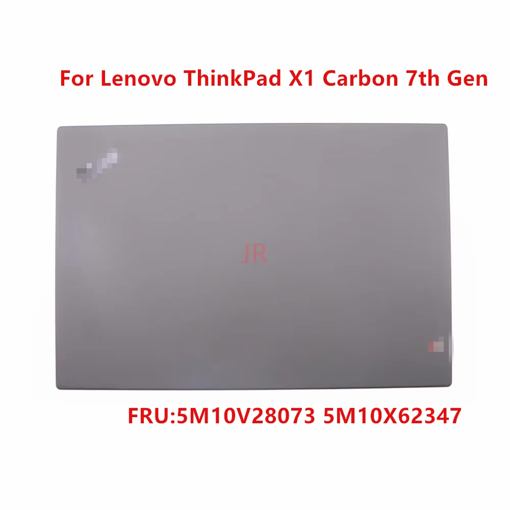 

New and Original for Lenovo ThinkPad X1 Carbon 7th Gen LCD rear back cover case TOUCH IR 5M10V28073 5M10X62347
