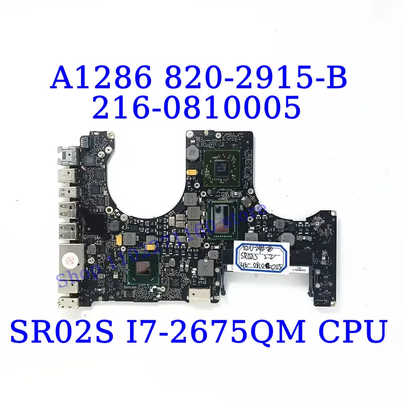 اللوحة الأم للكمبيوتر المحمول لـ A1286 ، 820-2915-B ، I7 CPU اللوحة الرئيسية