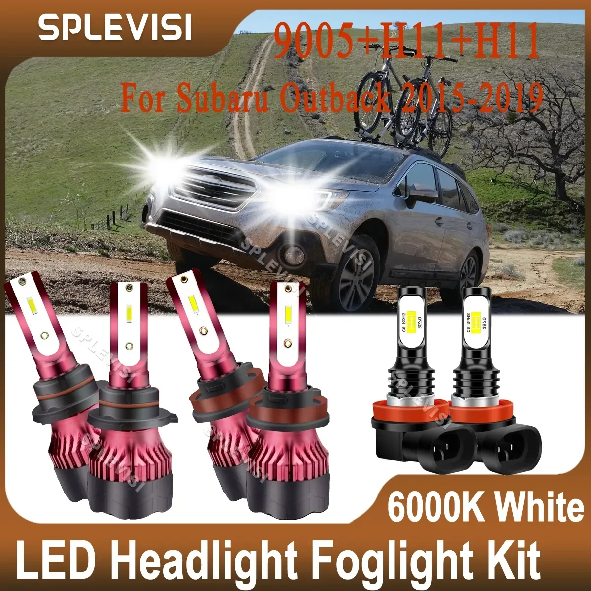 

LED Headlight Bulbs 9005 High Beam H11 Low Beam H11 Fog Light 6000K White Kit For Subaru Outback 2015 2016 2017 2018 2019