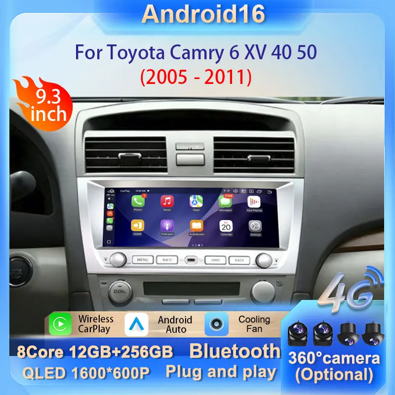 Radio para Auto Android 16 para Toyota Camry 6 XV 40 50 2005-2011, Multimedia, GPS, Carplay, WiFi, 4G, Cámara 360, Reproductor Inalámbrico CarPlay