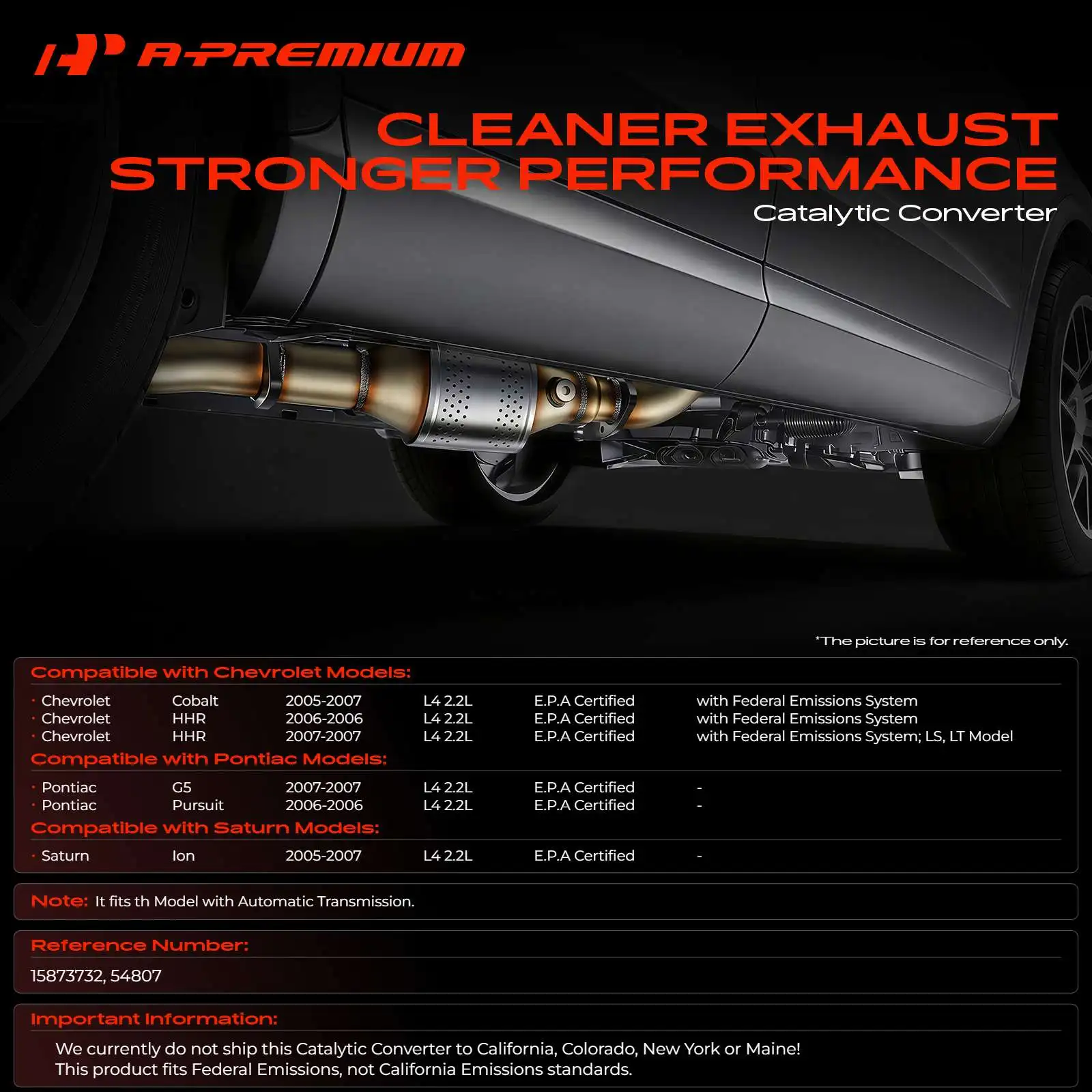 A-Premium Automatic Trans. Catalytic Converter for Chevrolet HHR 2006-2007 Cobalt 2005-2007 Pontiac G5 2007 Saturn Ion 2005-2007