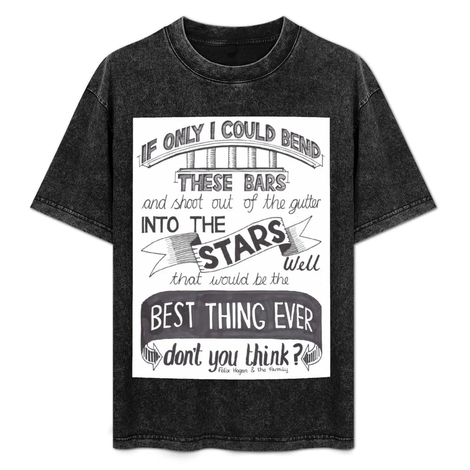 Felix Hagan & the Family - Best Thing Ever T-Shirt Plus Size Comfort Fit Tee
