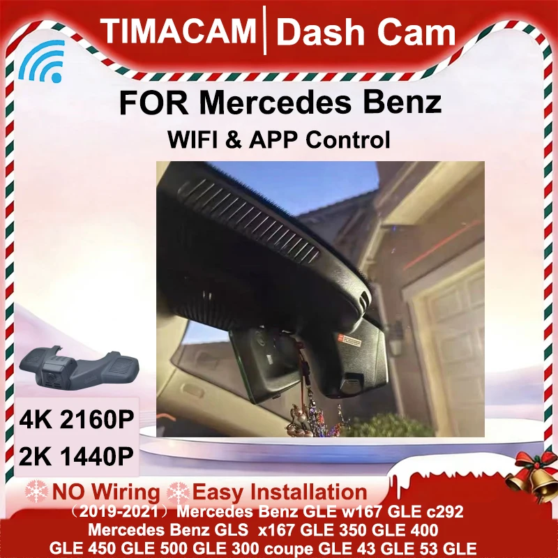 

TIMACAM 2K 4K 2160P Wi-Fi Автомобильный видеорегистратор для Mercedes Benz GLE w167 c292 GLS x166 GLE 350 400 450 500 43 53 63 2019 2020 2021