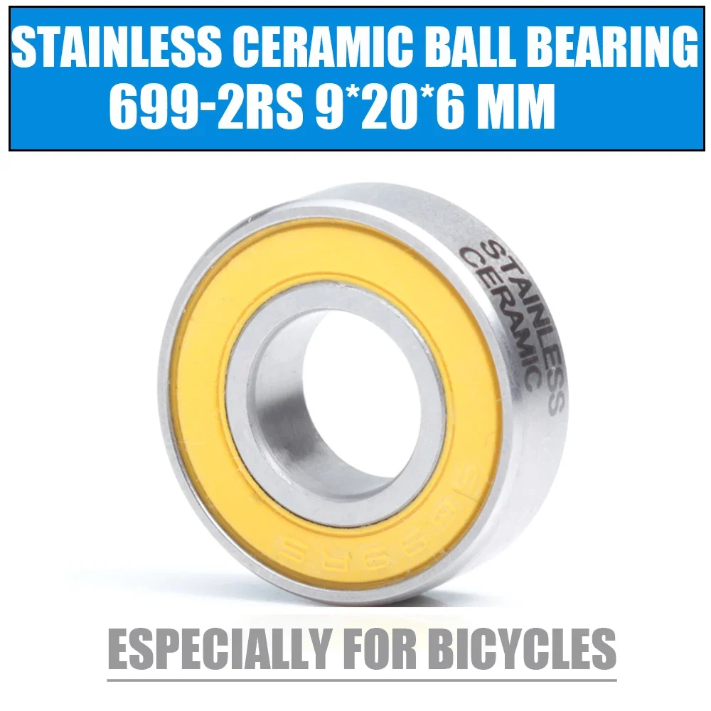 

699-2RS Stainless Bearing 9*20*6 mm ( 1 PC ) ABEC-3 699RS Bicycle Hub Front Rear Hubs Wheel 9 20 6 Ceramic Balls Bearings