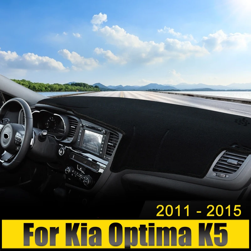 

For Kia Optima K5 2011 2012 2013 2014 2015 Car Dashboard Cover Avoid Light Pad Sun Shade Anti-UV Carpet Non-Slip Mat Accessories