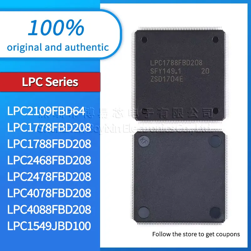 

Original genuine LPC1778FBD208 LPC1788FBD208 LPC2468FBD208 LPC2478FBD208 LPC4078FBD208 LPC4088FBD208 LPC1549JBD100 LPC2109FBD64