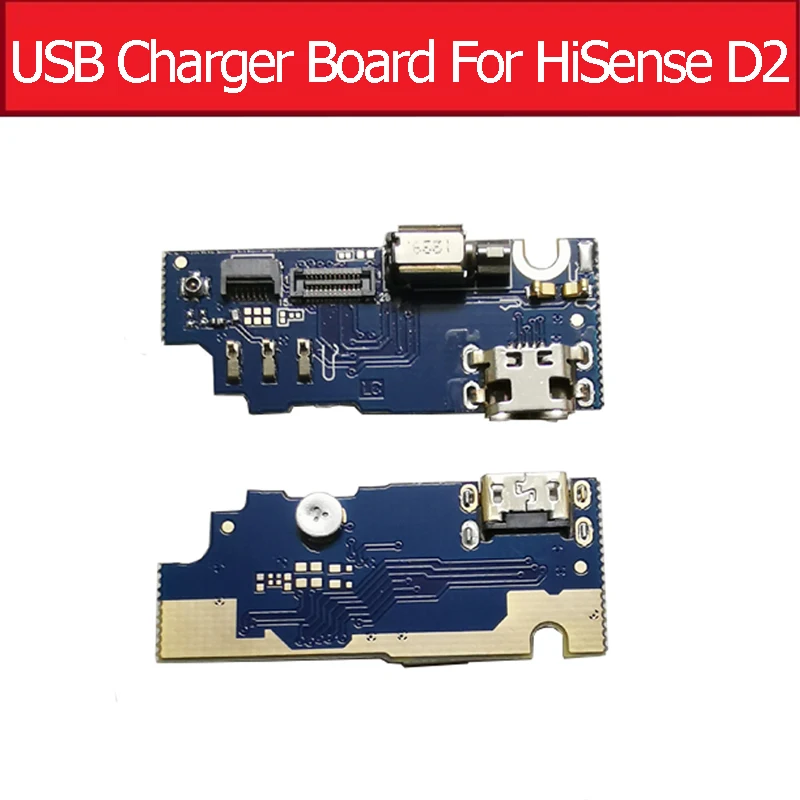 

Genuine Charging USB Port Plug Connector Board For HiSense D2 HS-D2 USB Charger Jack Dock Board Flex Cable Work Good