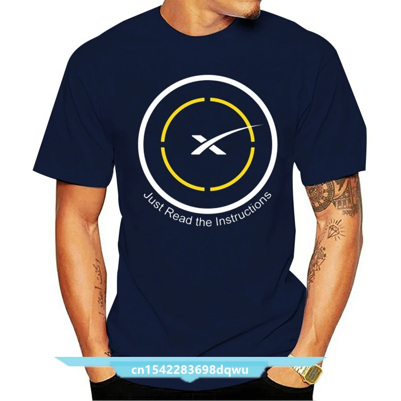 SpaceX Just Read The Instructions Drone Ship First Stage Landing T Shirt