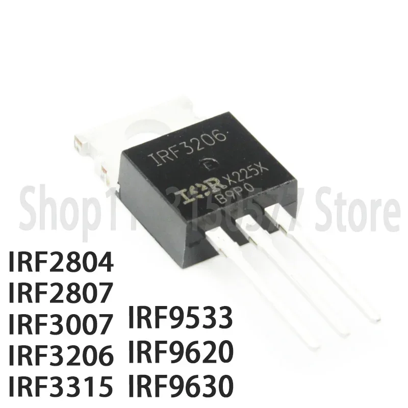 1 pezzo IRF2804 IRF2807 IRF3007 IRF3206 IRF3315 IRF9533 IRF9620 IRF9630-TO220