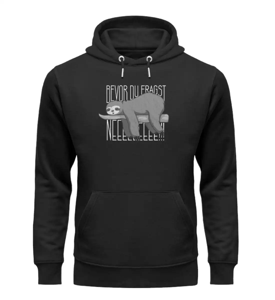 

Bevor Du Fragst - Faultier - Unisex Hoodie Kawaii Clothes Y2k Hoodies Women