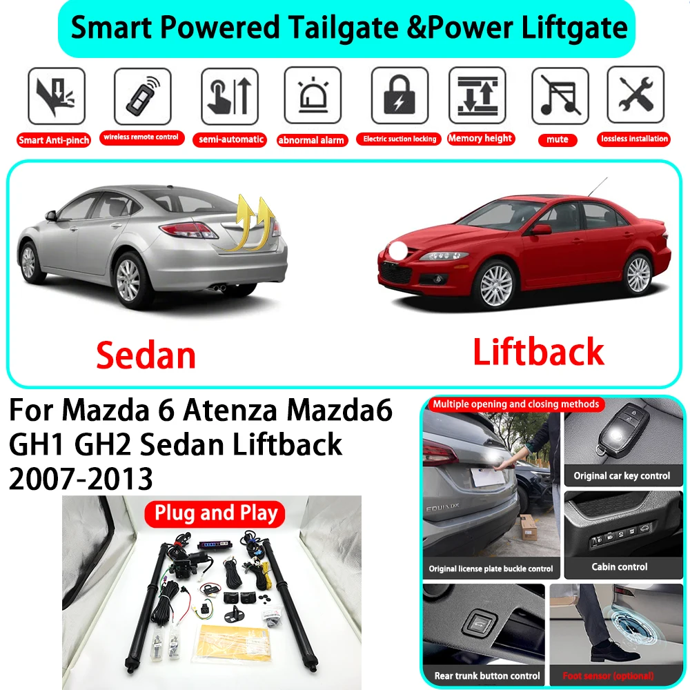 

﻿for Mazda 6 Atenza Mazda6 GH1 GH2 Sedan Liftback 2007-2013 Smart Automatic Powered Tailgate Electric Power Tailgate Lift Kit