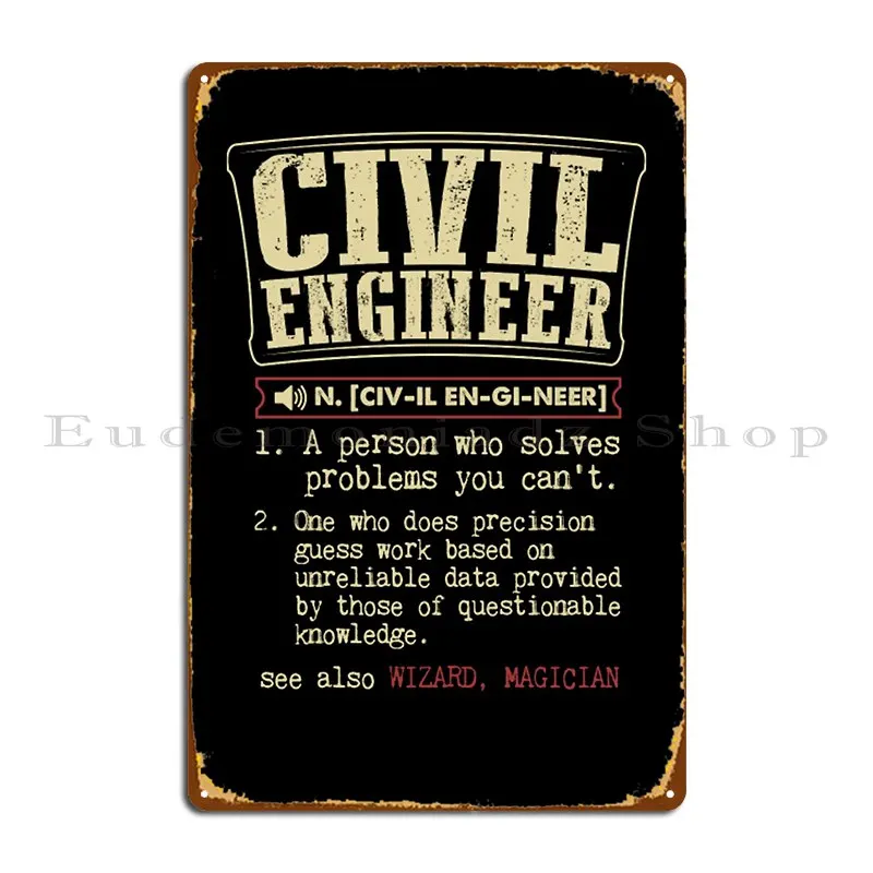 Civil Engineer Badass Definition Metal Sign Garage Plaques Designer Party Garage Cinema Tin Sign Poster