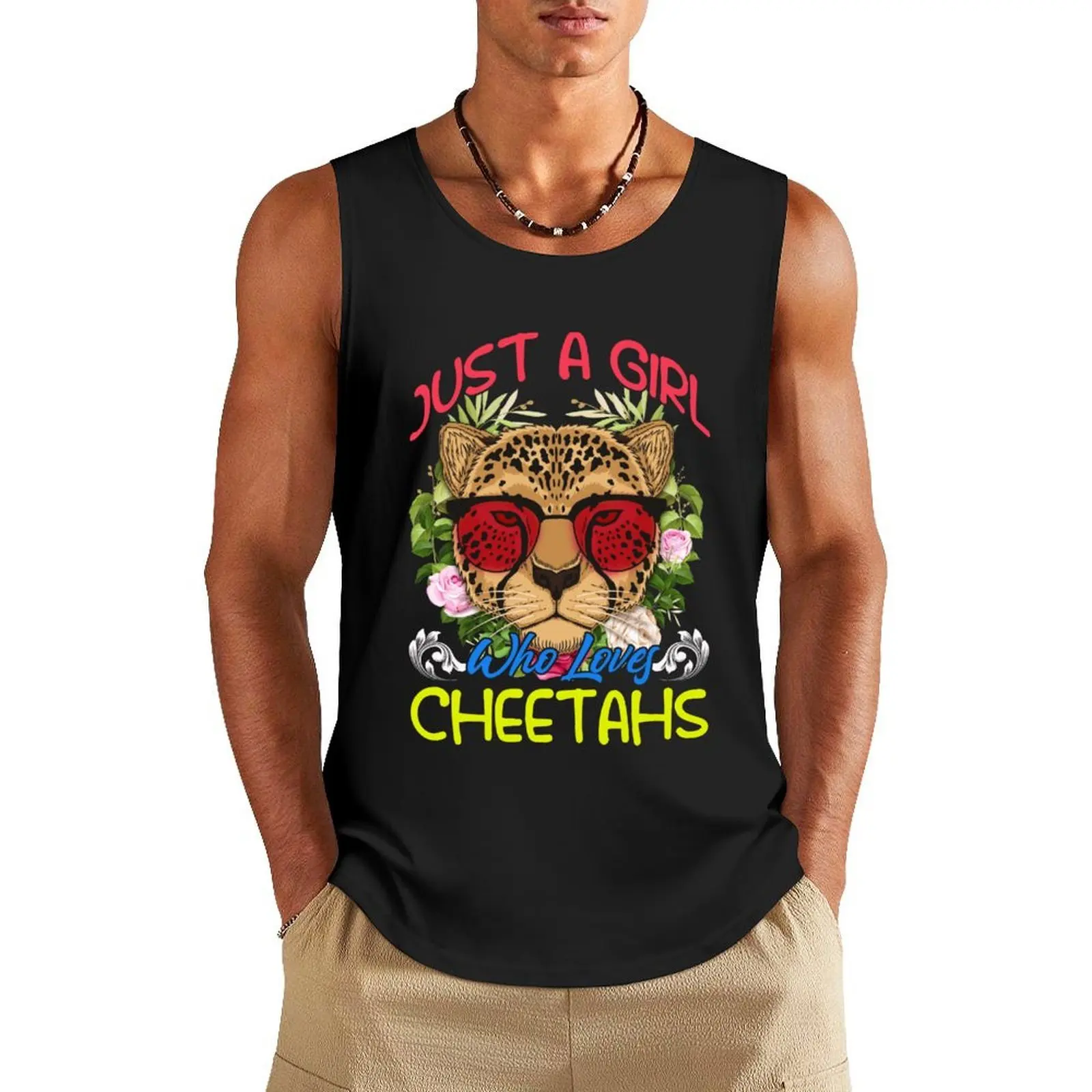 

Just A Girl Who Loves Cheetahs Tank Top vest for men Sports clothing