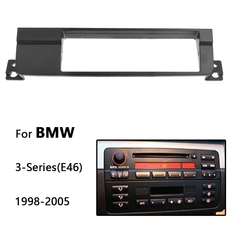 1 Din Car Radio Fascia For BMW 3 Series E46 1998-2005 Auto Stereo Dash Panel Refit Mount Trim Surround Plate Frame Kit