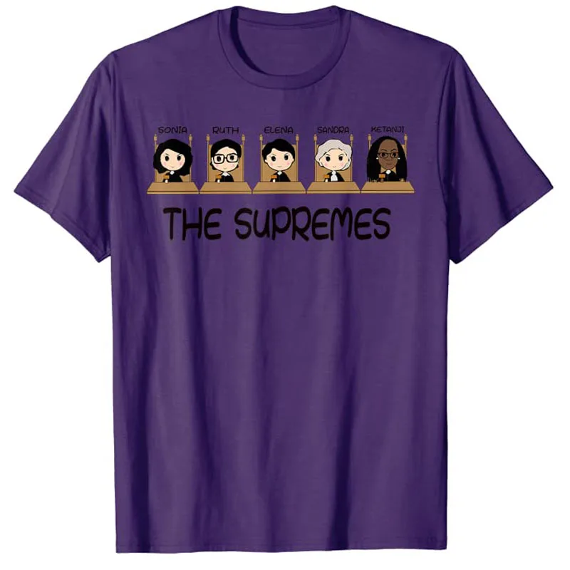 THE SUPREMES Court Justices Ketanji Brown Jackson RBG Sotomayor Cute T-Shirt Graphic Tee Casual Tops Black Woman Clothes