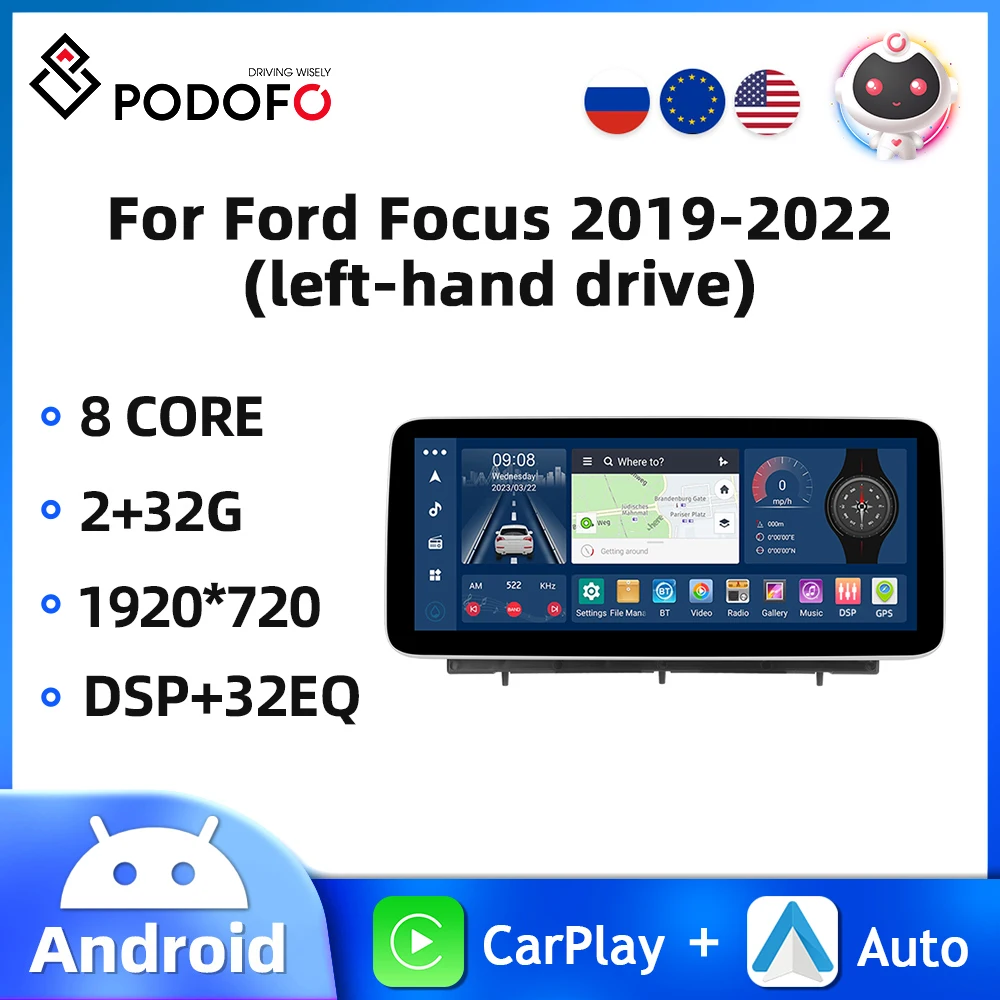 

Автомагнитола Podofo на Android 12,3 ''для Ford Focus 2019-2022, мультимедийный проигрыватель с 8-ядерным процессором, GPS-навигацией, Carplay, автомагнитола на Android