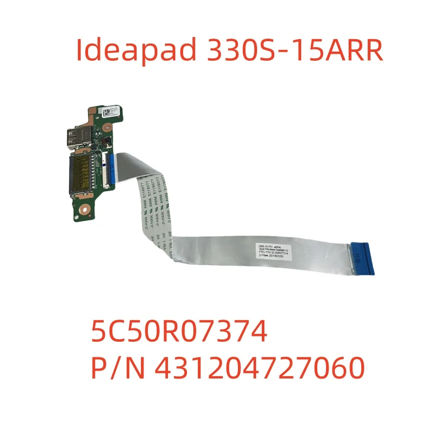 For Lenovo Ideapad 330S-15ARR USB POWER BOARD 330S_ARR_IO_V06 FRU 5C50R07374 P/N 431204727060 100% Tested Fast Ship