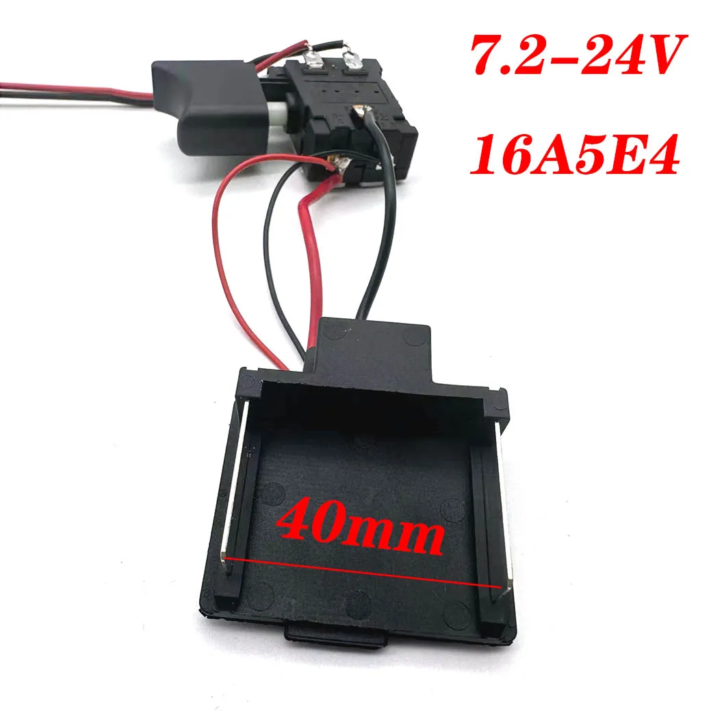 DC 7.2-24V 16A  for Lithium Battery Cordless Drill Switch Speed Control Electric Drill Trigger Switch with Small Light Makita