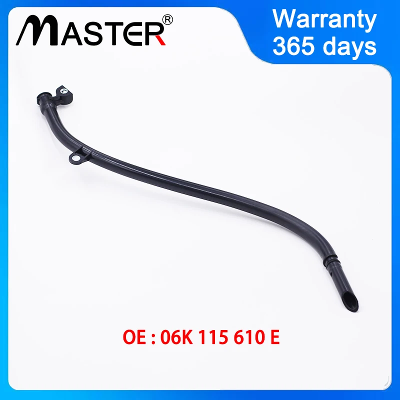 Oil Dipstick Tube 06K115610E 06K115610M For AUDI A1 A3 A4 A5 A6 A7 Q2 Q3 Q5 TT Porsche Seat Skoda VW Golf Passat Jetta