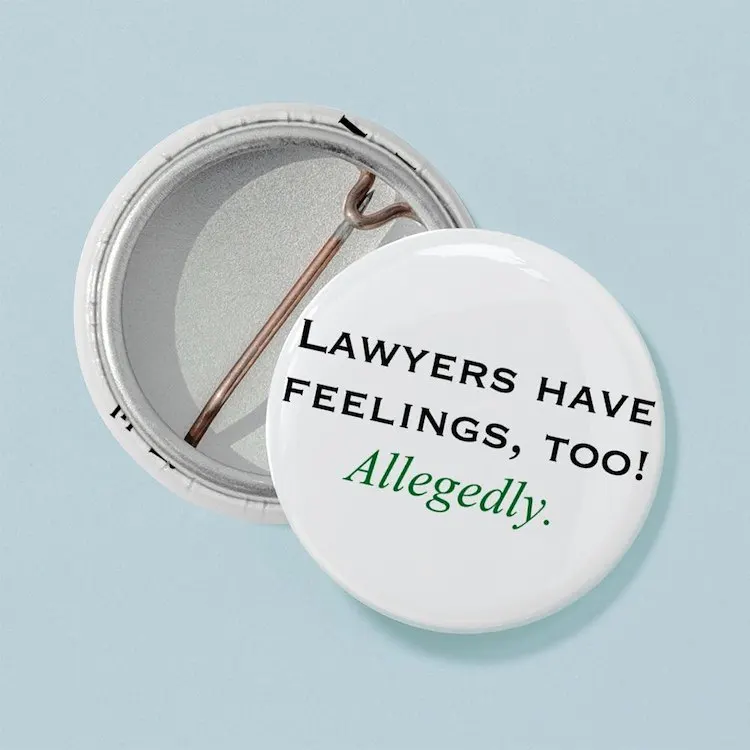 Lawyers Have Feelings Mini Button Brooch Cartoon Creative Clothes Jewelry Women  Gift Hat Cute Badge Lapel Pin