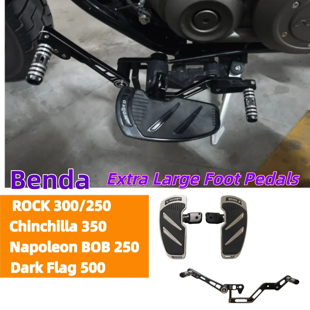 

Modification of front and rear pedals for Benda ROCK 250, Chinchilla 300, 450, Napoleon BOB 250, 450, 500, and Dark Flag 500.