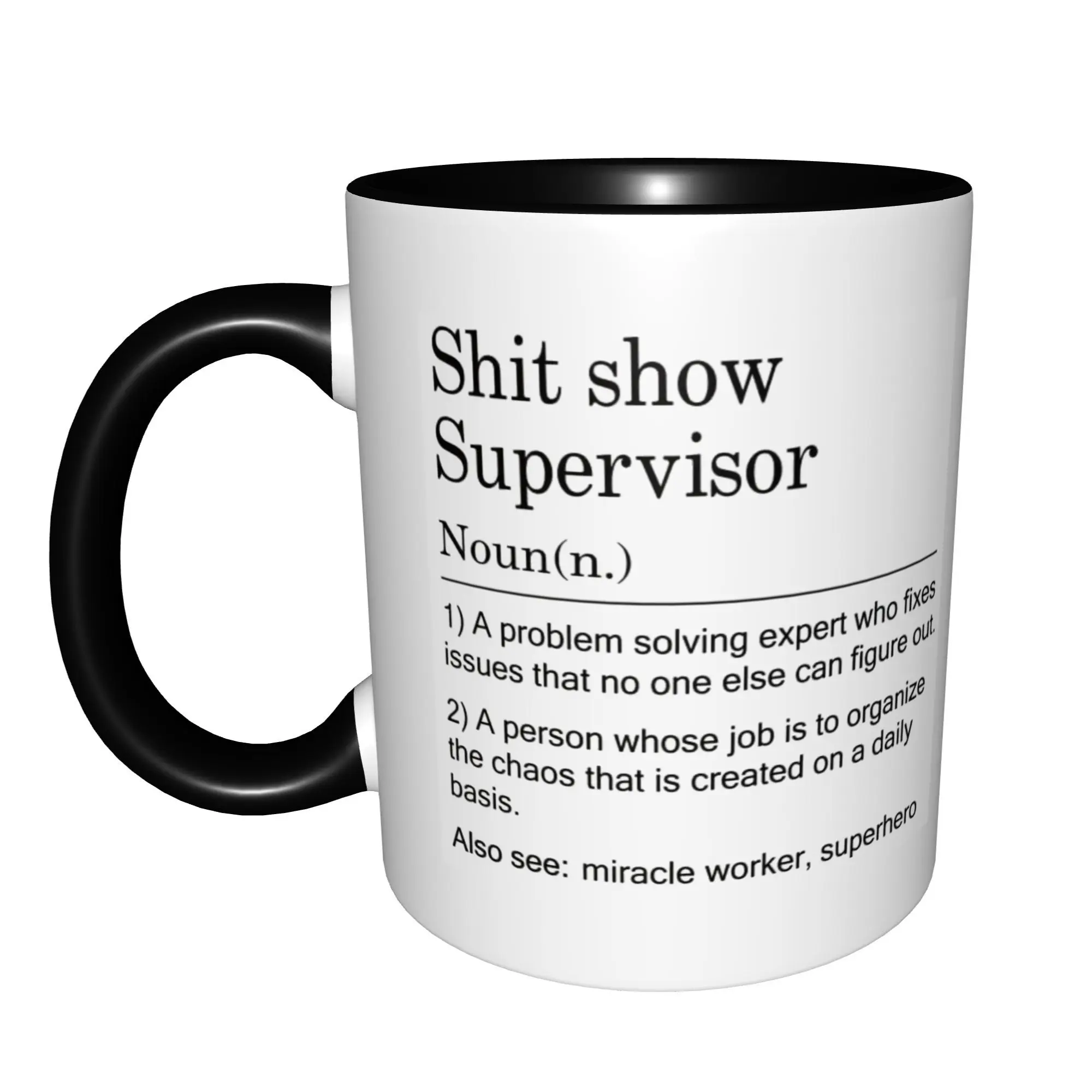 Shit Show Supervisor For Her Him, Miracle Worker Mugs With Black Handle Birthday Coffee Mugs Ceramic Tea Cups 11oz