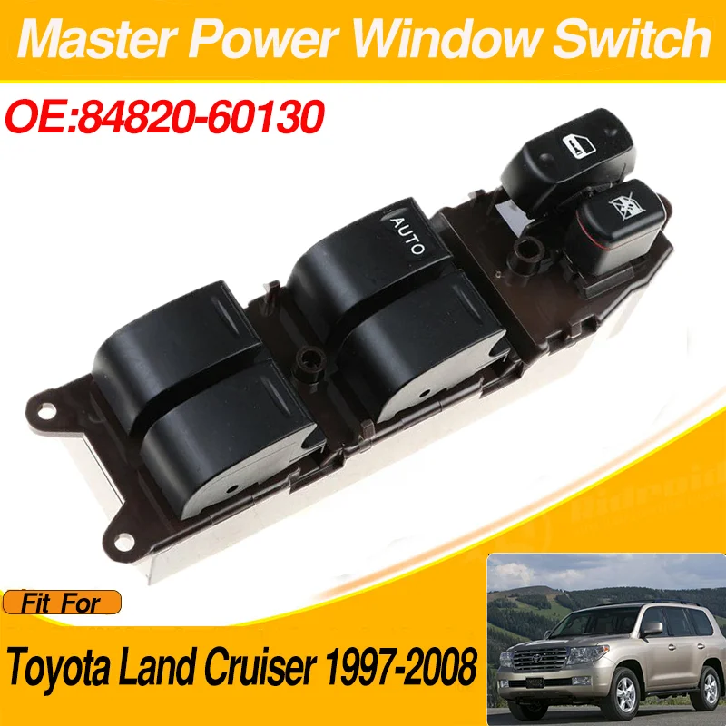 

84820-60130 LHD Master Power Window Control Switch for Toyota Land Cruiser 1997-2008