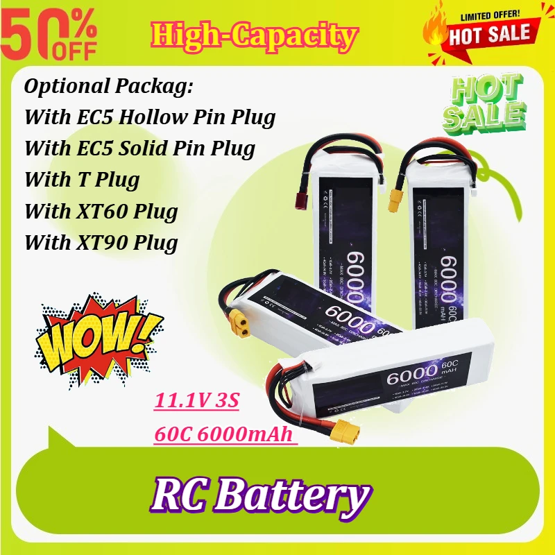 

New 3S 6000mAh Lipo Battery 11.1V 60C (Max 80C) RC Battery with XT60 XT90 EC5 T Plug for RC Car Drone Helicopter Boat