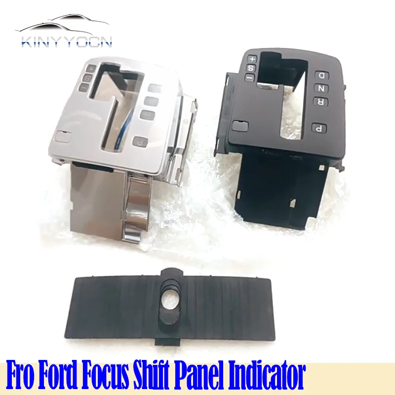 

Fro Ford Focus 2005-14 Индикатор переключения передач Верхняя крышка переключения передач Автоматическая коробка передач Селектор переключения передач Пластина переключения передач