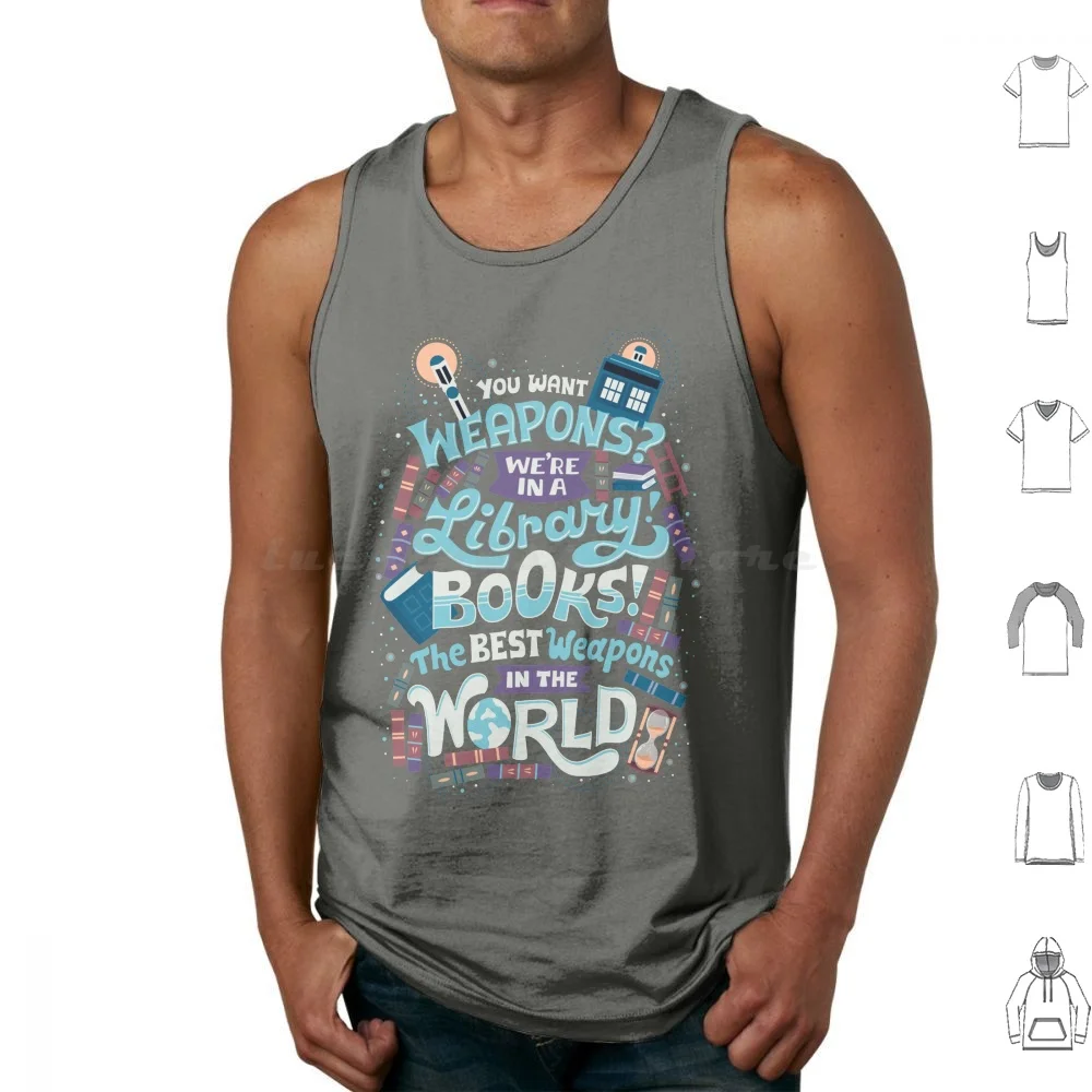 Books Are The Best Weapons Tank Tops Print Cotton Typography Lettering Pop Culture Word Art Hand Lettering Books Reading