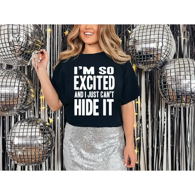 Im So Excited I Can…