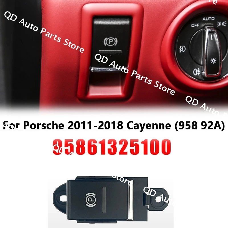 

For Porsche Cayenne (958 92A) 2011-2012 2013 2014 2015 2016 2017 2018 Park Brake Warning Switch Car Accessories OEM 95861325100