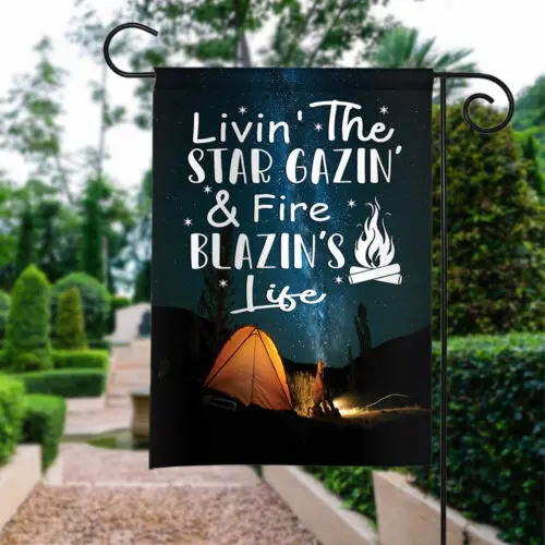 Bandeira da vida Living The Star Gazin' And Fire Blazin', bandeira de acampamento, bandeira de camping VVL YYX EEZ