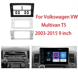 9 Inch Car Frame Fascia Adapter Android Radio Dash Fitting Panel Kit For Volkswagen Multivan T5 2003-2015