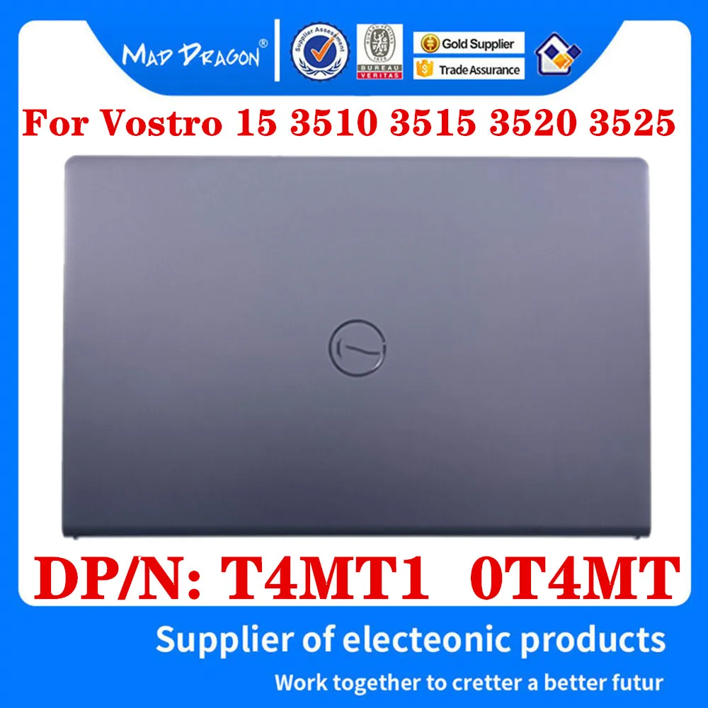 New Original T4MT1 0T4MT1 For Dell Vostro 15 3510 3511 3515 3520 3525 Series Laptop LCD Top Cover LCD Back Cover Grey A Shell