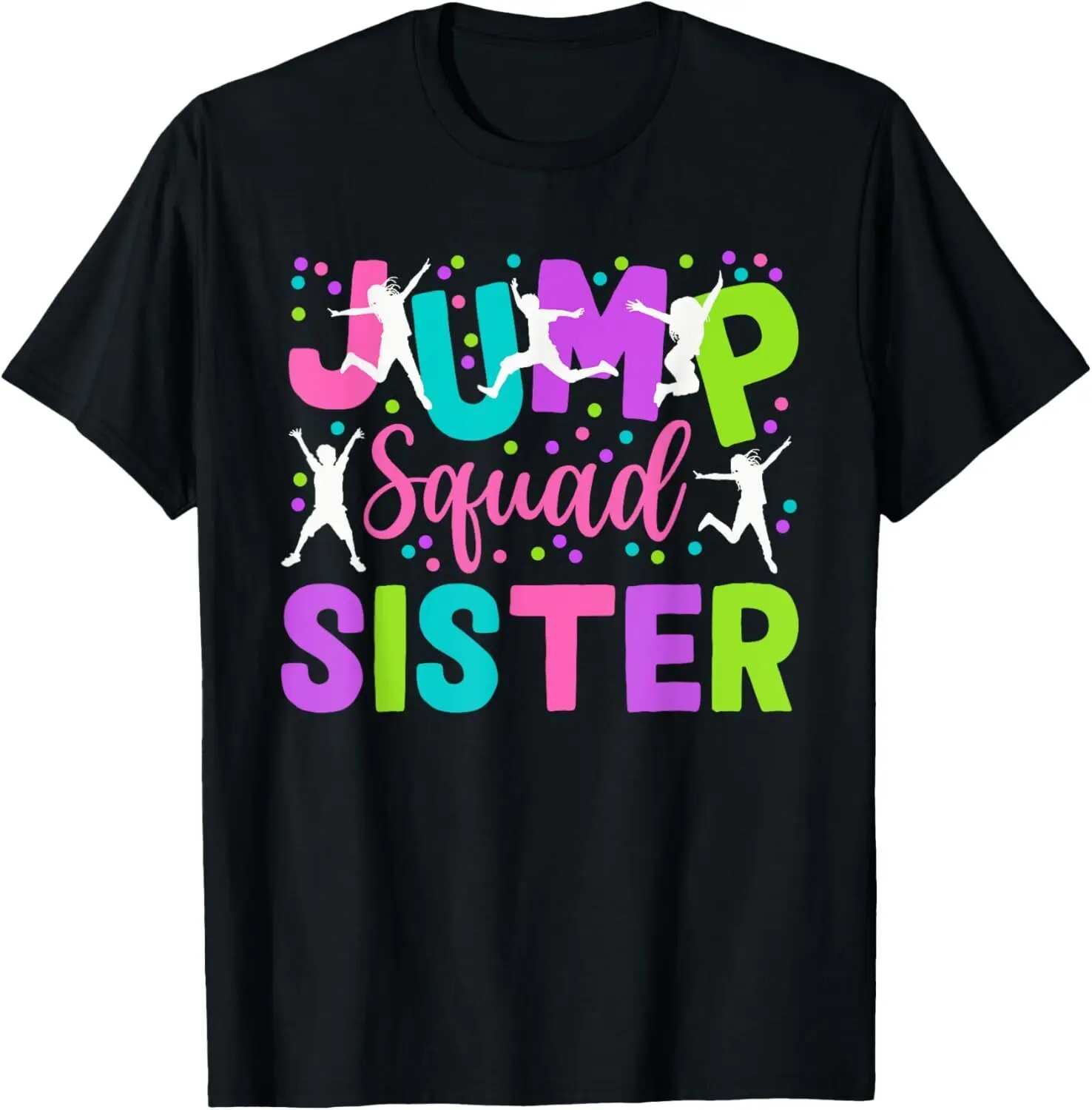 Sister Jump Birthday Trampoline Party Birthday Jump squad T-Shirt Hoodie