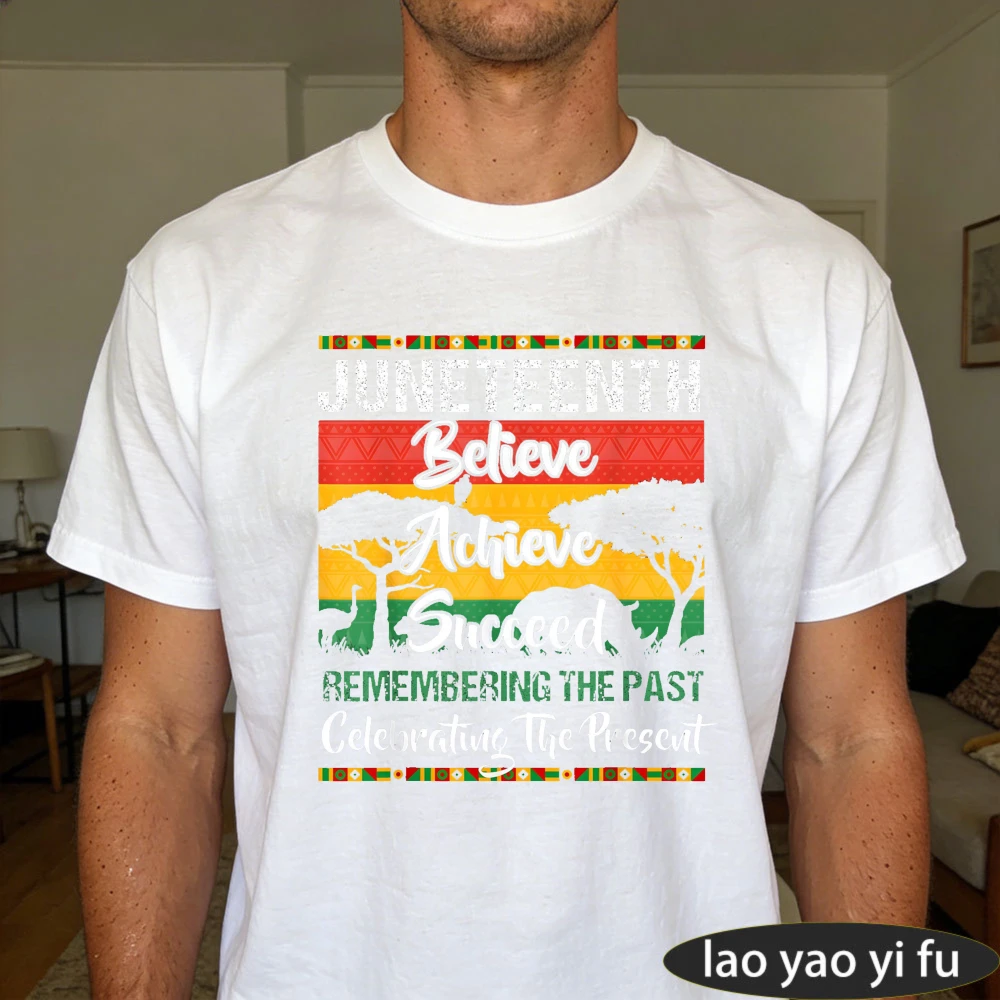 Juneteenth Believe Achieve Succeed Men T-Shirt Celebrating The Past Remembering The Present Gift for Black History Month Tees