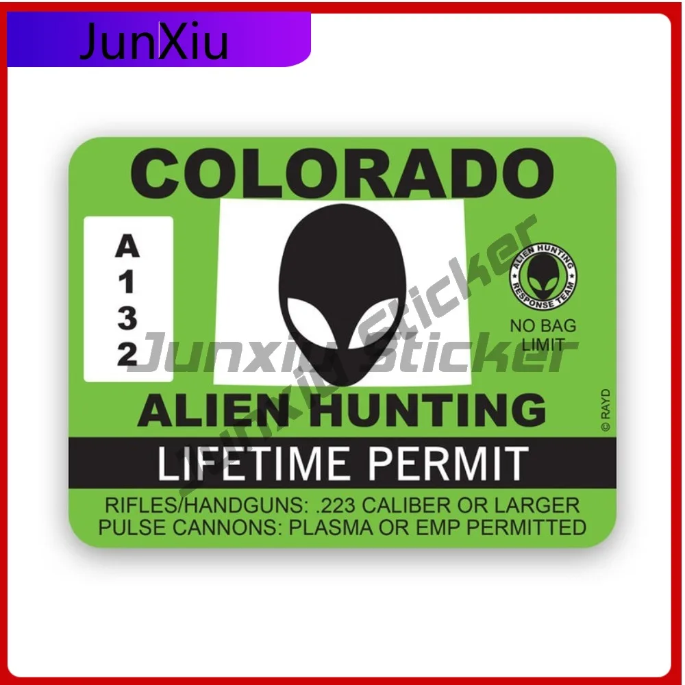 

Colorado Alien Hunting Permit Sticker Creative Decals Ufo Aliens Flying Saucers Little Green Men Hunter Co Anime Style Bumper