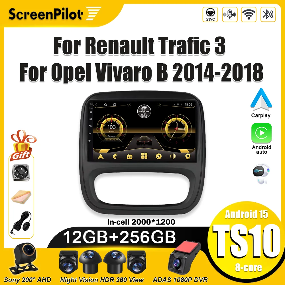 For Renault Trafic 3 for Opel Vivaro B 2014-2018 Android 16 Car Radio Multimedia Video Player Carplay Touch Screen Wifi 5G 2 din