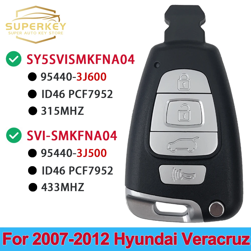 SUPERKEY SY5SVISMKFNA04 SVI-SMKFEU04 Remote Control Car Key Fob ID46 PCF7952 Chip For Hyundai Veracruz 95440-3J500/ 95440-3J600