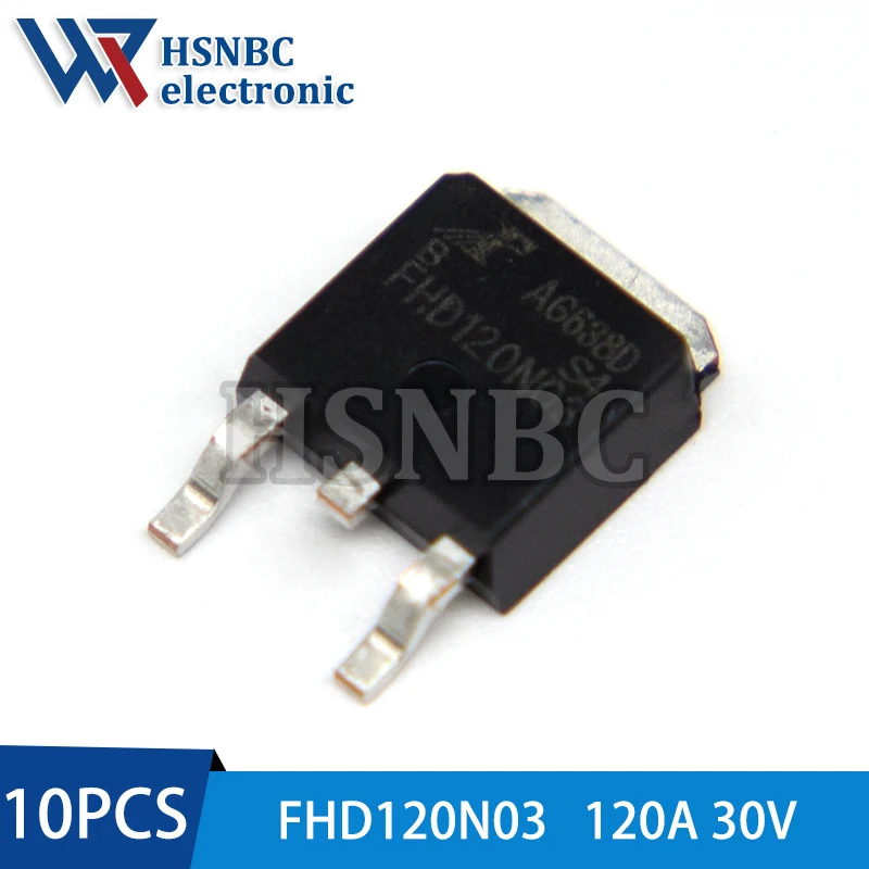 10Pcs/Lot FHD120N03 120N03 FHD120N03B TO-252 120A 30V N-channel Power MOSFET Transistor 100% New Original