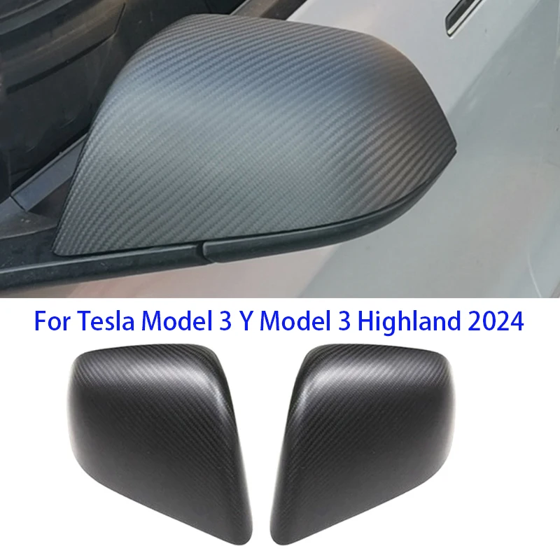 Real Dry Carbon Fiber Rear View Mirrors Cover for Tesla Model Y/3/Highland 2017-2023 2024 Side Door Rearview Mirror Cover Matte 