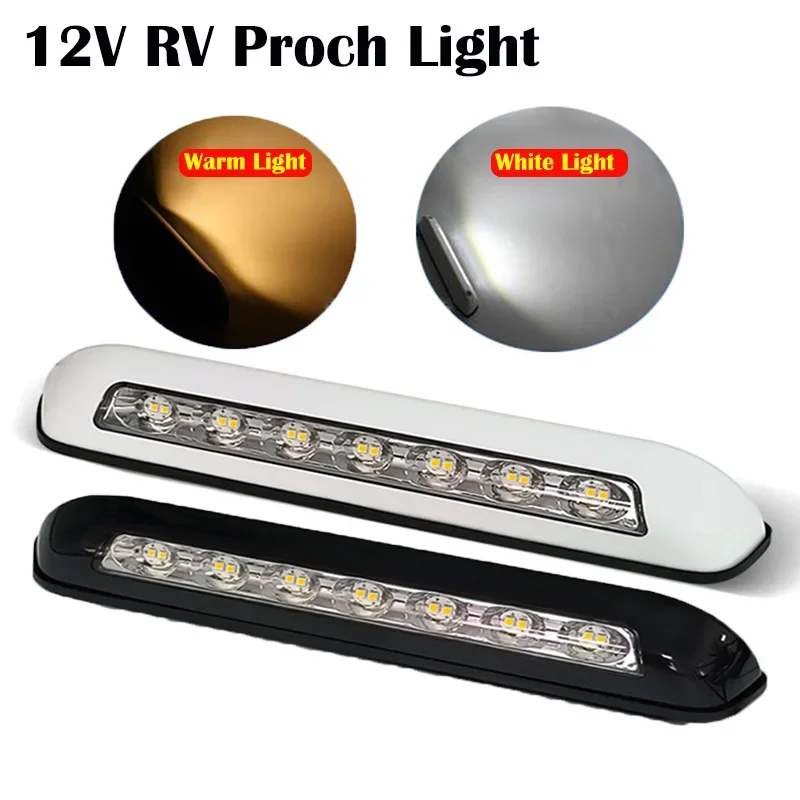 12V RV LED Awning Porch Light Waterproof Motorhome Caravan Van Camper Trailer Wall Lamps Light 6000K 8W White/warm White Led