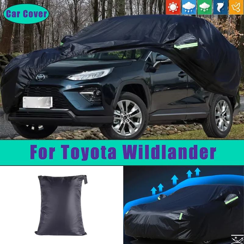 

Car Full Outer Covers Outdoor Waterproof Dustproof Sun Rain Snow Protection Exterior Car Accessories For Toyota Wildlander