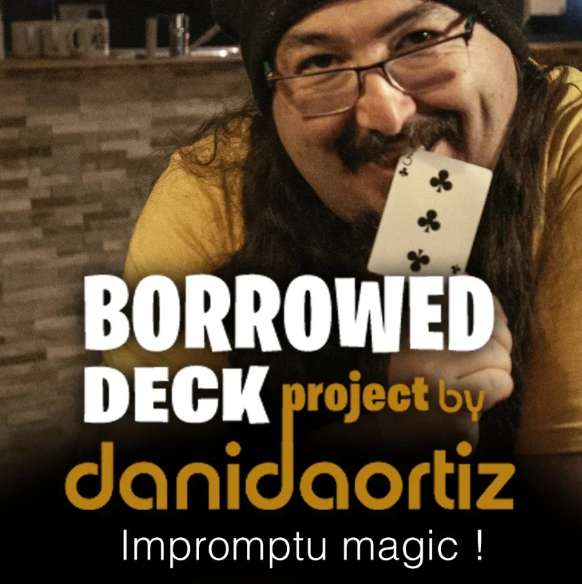 

Borrowed Deck Project COMPLETE by Dani DaOrtiz 1-12 -Magic tricks