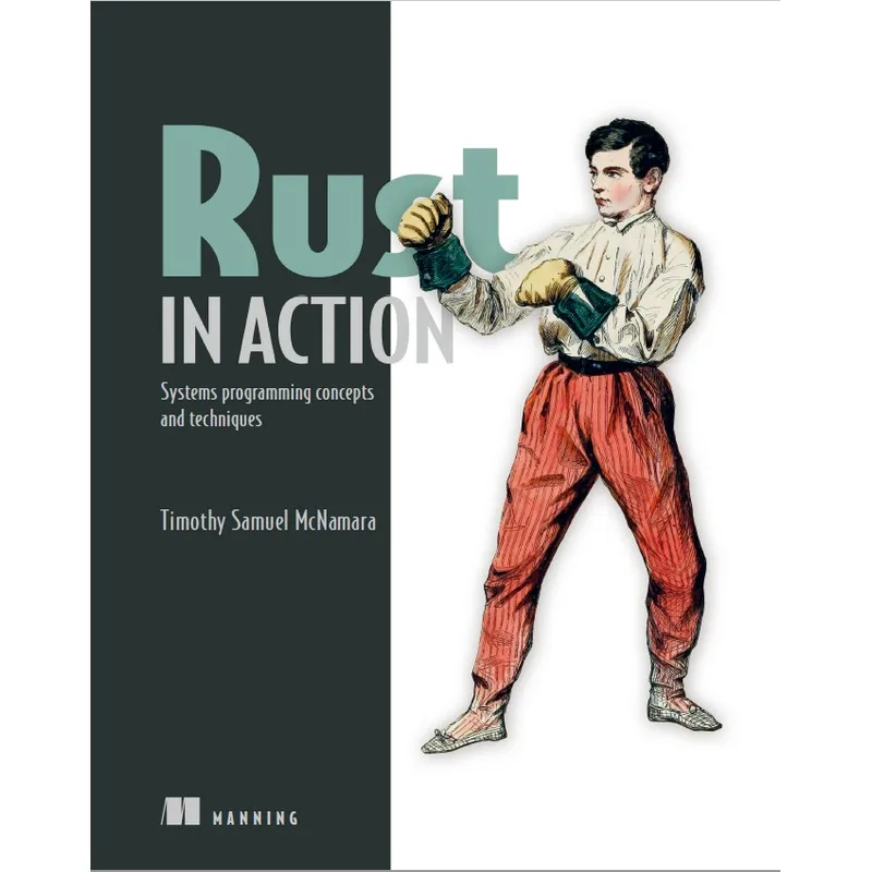 

Rust In Action Systems Programming Concepts And Techniques