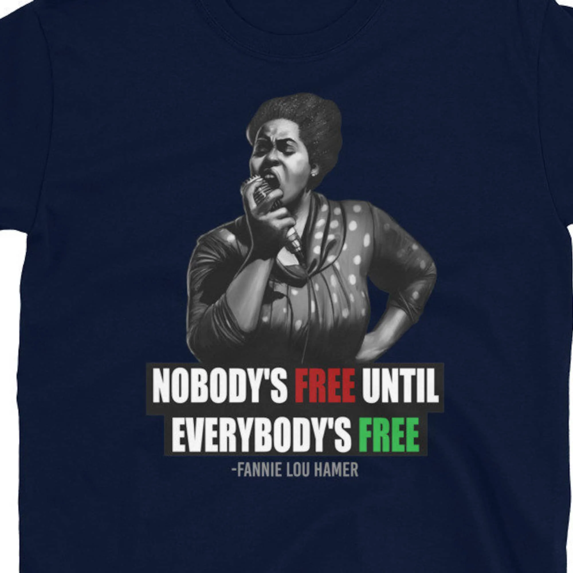 Fannie Lou Hamer T Shirt Black History Female Activists Civil Rights Leader African American Activist