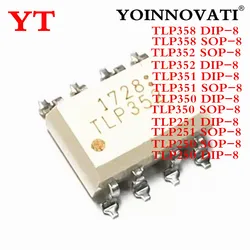 5PCS 50PCS TLP250 TLP350 TLP251 TLP351 TLP358 TLP352