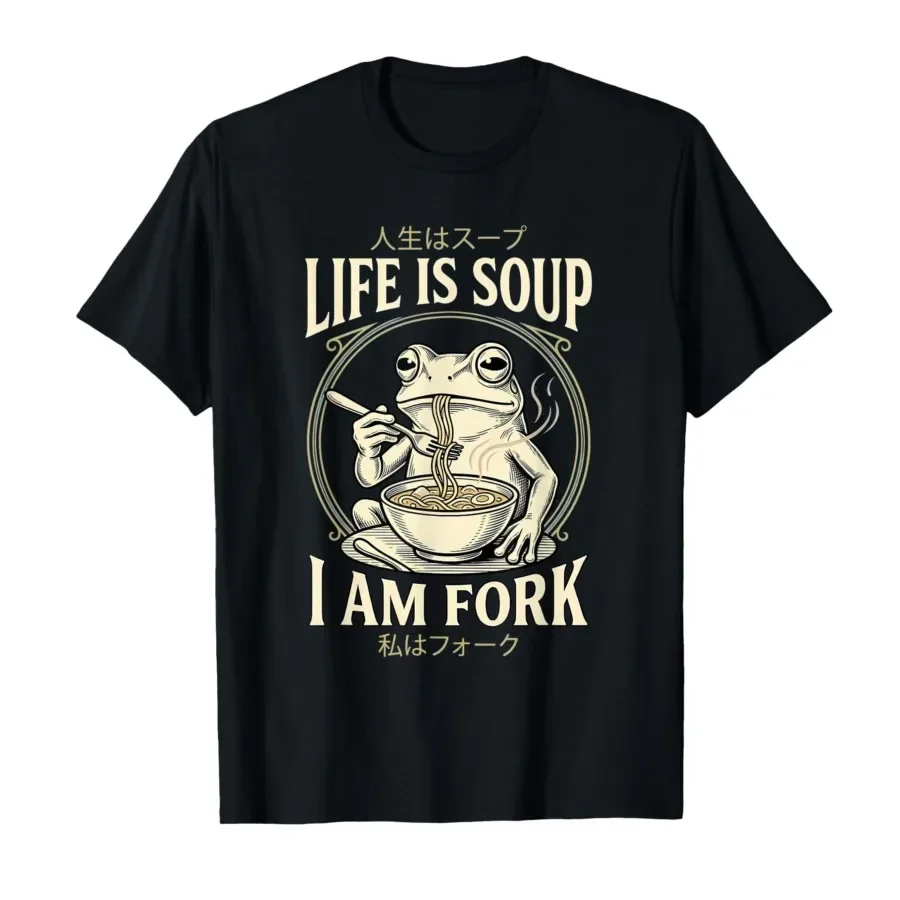 

Life is Soup I'm Fork Frog Funny Japanese T-shirt For Men Women 100% Cotton T Shirts Short Sleeve Tops 0410-3